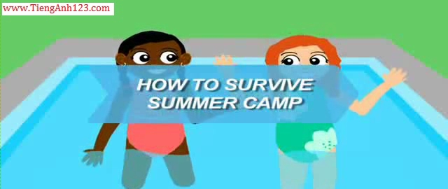 How To Survive Summer Camp